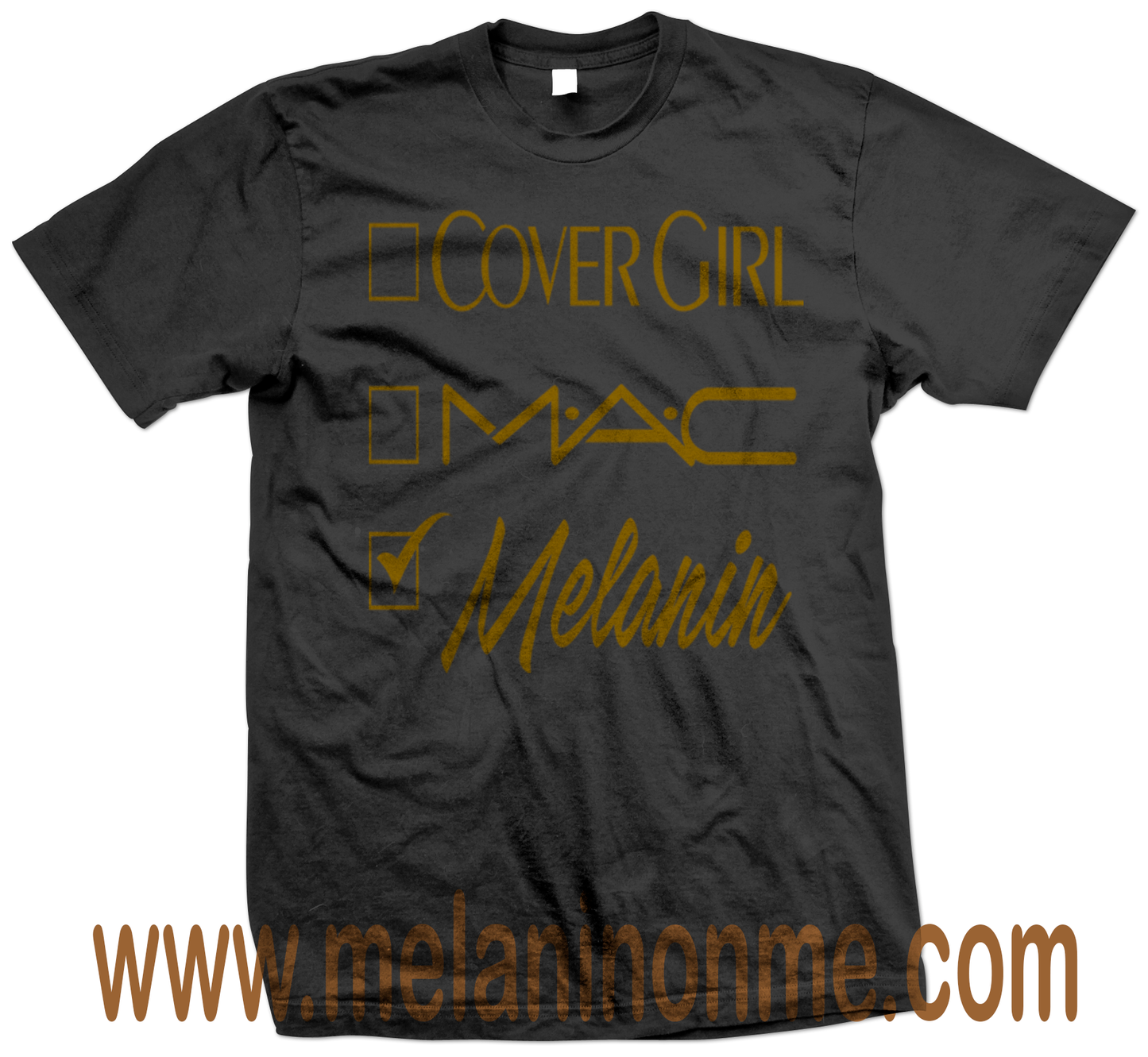 Covergirl Mac Melanin Tshirt - Unisex