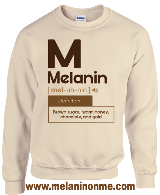 M melanin (Limited Edition) Sweatshirt