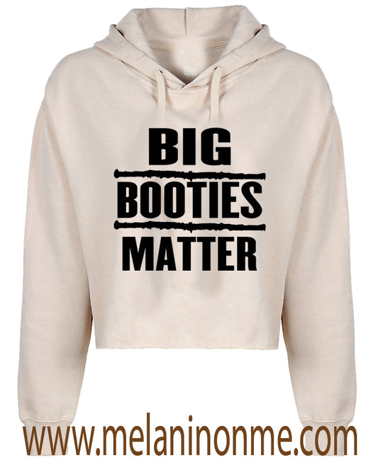 Big Booties Matter Crop Hoodie