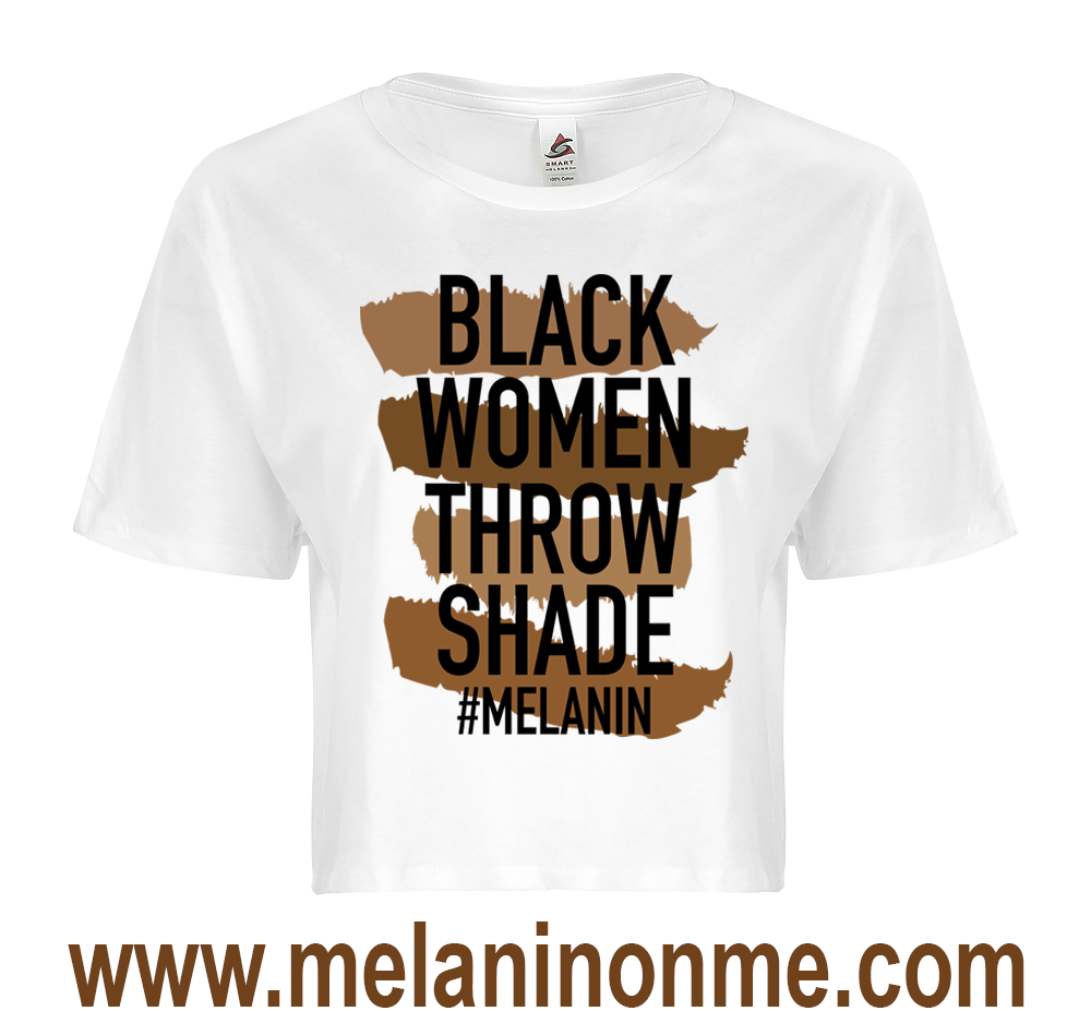 Black Women Throw Shade Crop Top