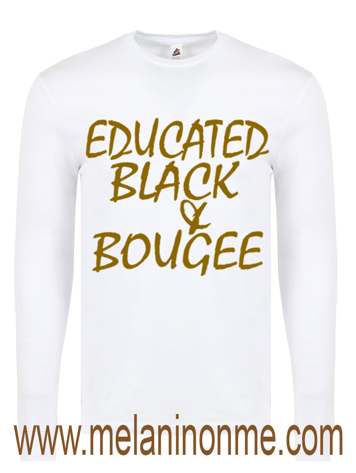 Educated Black and Bougee