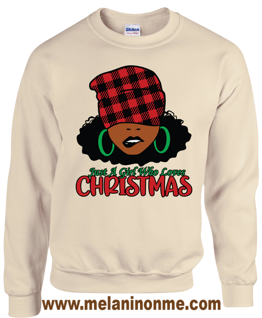 Just a Girl Who Love Christmas Limited Edition Sweatshirt