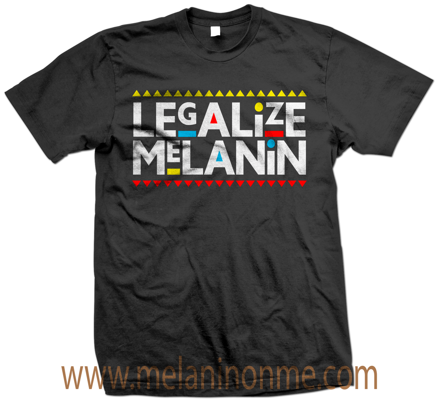 Legalize Melanin Tshirt - Unisex