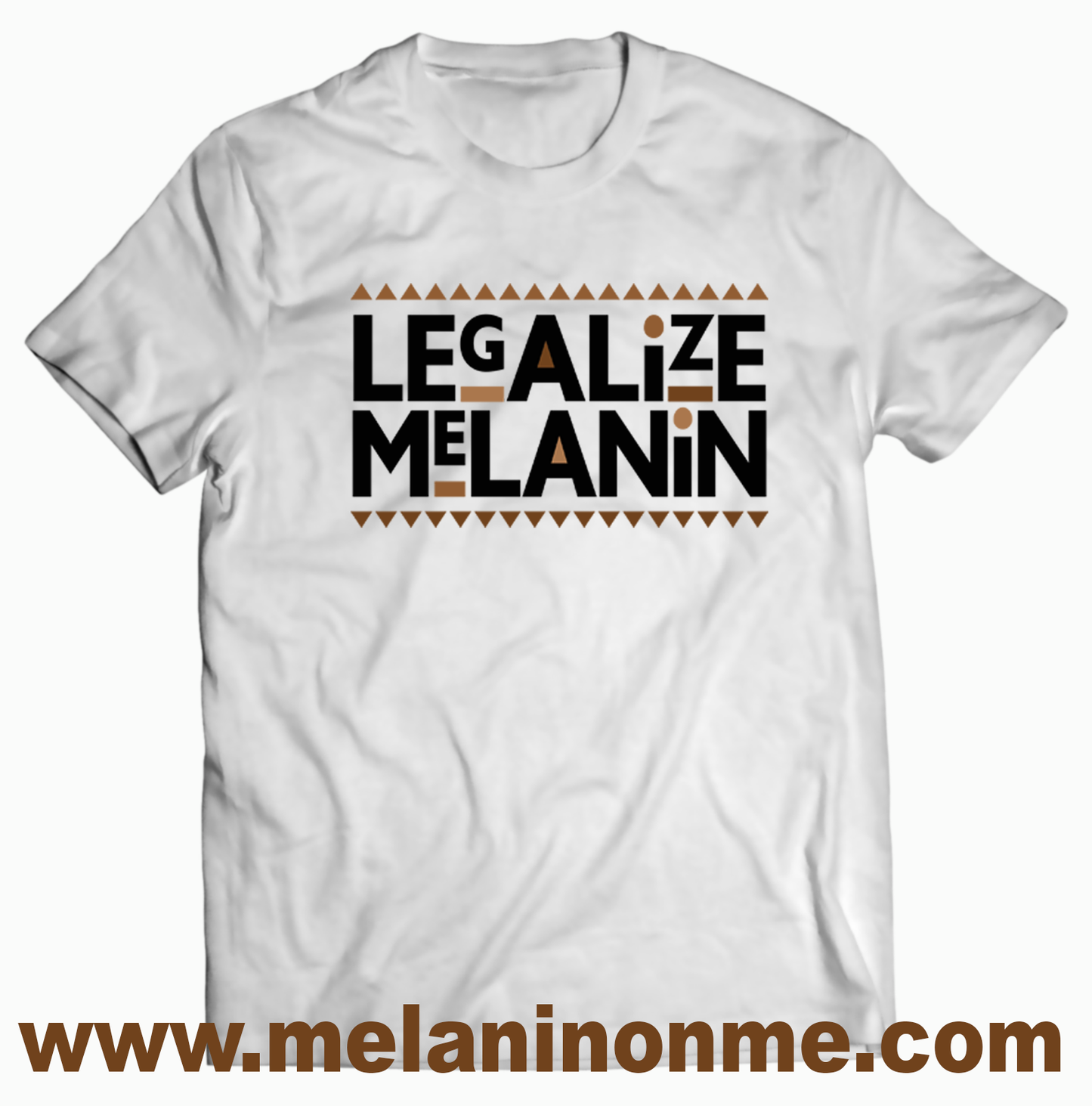 Legalize Melanin Tshirt - Unisex