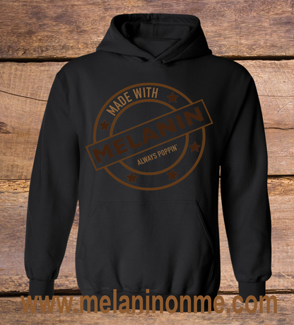 Made With Melanin Hoodie