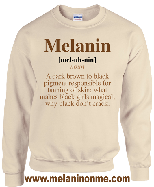 Mel-uh-nin (Limited Edition) Sweatshirt